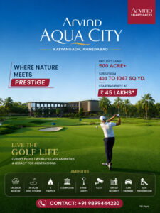Arvind aqua city kalyangadh ahmedabad plots